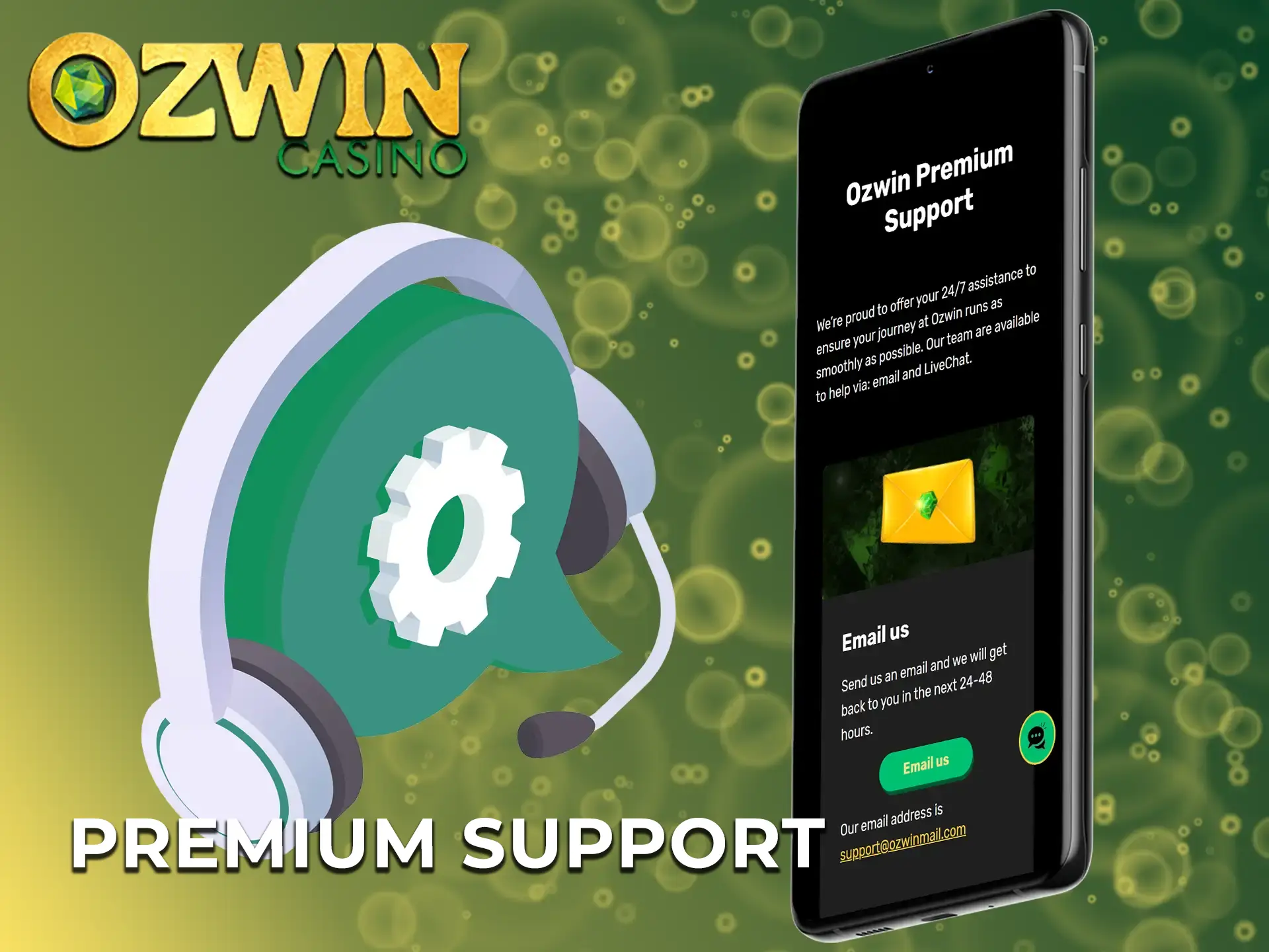 With the Ozwin app, you always have access to first-class support for any questions you may have.
